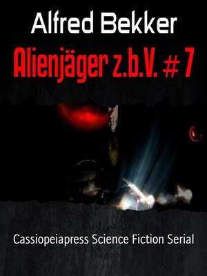 cover image of Alienjäger z.b.V. # 7